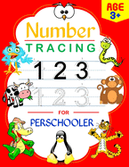 Number Tracing for Preschooler: Kindergarten Ages 3-5, Handwriting Activity Math Workbook for Toddlers, Beginner Learning Book with Number Tracing and Matching Activities, Learn numbers 0 to 9, Learning the easy Maths for kids