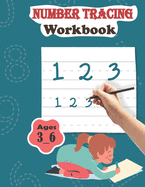 Number Tracing Workbook ages 3_6: Tracing numbers for Kids, math learning