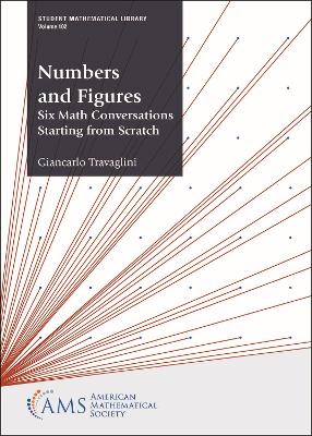 Numbers and Figures: Six Math Conversations Starting from Scratch - Travaglini, Giancarlo