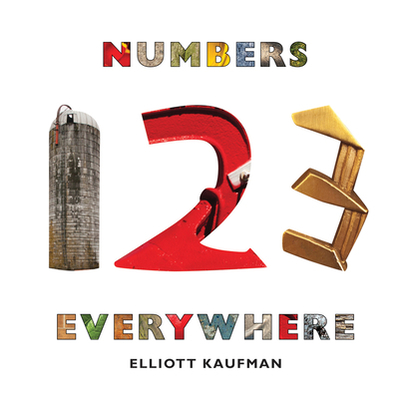 Numbers Everywhere - Kaufman, Elliott (Photographer)