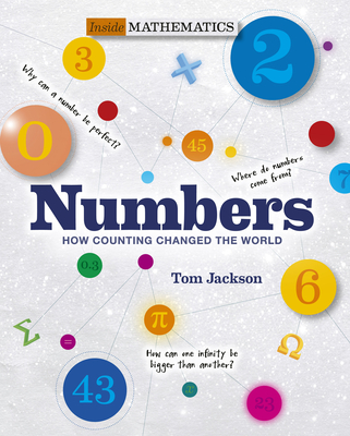 Numbers: How Counting Changed the World - Jackson, Tom