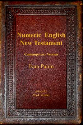 Numeric English New Testament: Contemporary Version - Panin, Ivan, and Vedder, Mark (Editor)