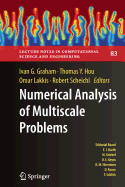 Numerical Analysis of Multiscale Problems - Graham, Ivan G. (Editor), and Hou, Thomas Y. (Editor), and Lakkis, Omar (Editor)