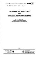 Numerical Analysis of Viscoelastic Problems