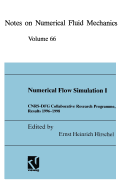 Numerical Flow Simulation I: Cnrs-Dfg Collaborative Research Programme, Results 1996-1998