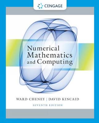 Numerical Mathematics and Computing - Cheney, E., and Kincaid, David