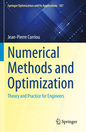 Numerical Methods and Optimization: Theory and Practice for Engineers