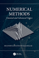 Numerical Methods: Classical and Advanced Topics