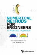 Numerical Methods for Engineers: A Practical Approach