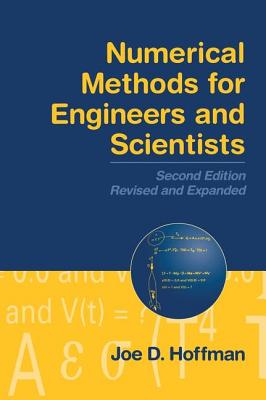 Numerical Methods For Engineers And Scientists, Second Edition, By Joe ...