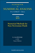 Numerical Methods for Non-Newtonian Fluids: Special Volume