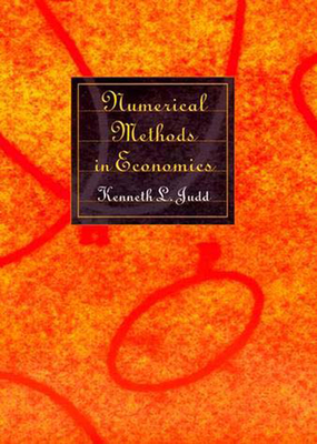 Numerical Methods in Economics - Judd, Kenneth L