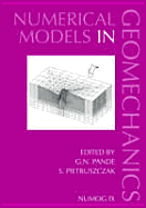 Numerical Models in Geomechanics: Proceedings of the Ninth International Symposium on 'Numerical Models in Geomechanics - Numog IX', Ottawa, Canada, 25-27 August 2004