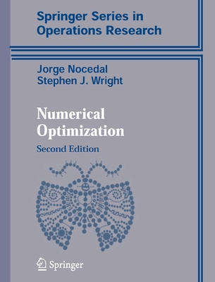 Numerical Optimization - Nocedal, Jorge, and Wright, Stephen