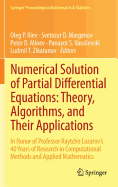 Numerical Solution of Partial Differential Equations: Theory, Algorithms, and Their Applications: In Honor of Professor Raytcho Lazarov's 40 Years of Research in Computational Methods and Applied Mathematics