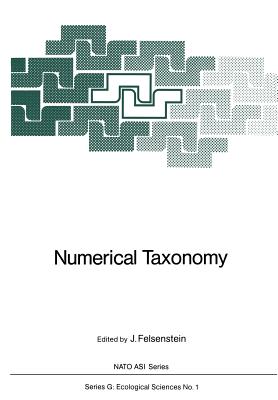 Numerical Taxonomy - Felsenstein, Joseph (Editor)