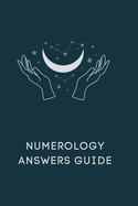 Numerology Answers Guide