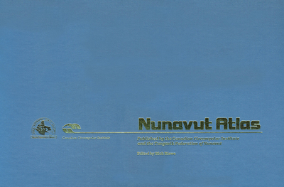 Nunavut Atlas - Riewe, Rick (Editor)