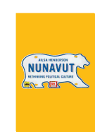 Nunavut: Rethinking Political Culture