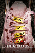 Nunca Nos Pillarn / They'll Never Catch Us