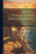 Nuovo Vocabolario Greco-Italiano