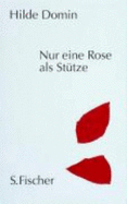 Nur eine Rose als Sttze.