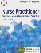 Nurse Practitioner Certification Examination and Practice Preparation