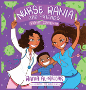 Nurse Rania and Friends: Fight COVID-19