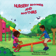 Nursery Rhymes and Rhythms