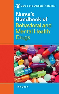 Nurse's Handbook of Behavioral and Mental Health Drugs book by Jones ...