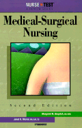 Nursetest: Medical-Surgical Nursing