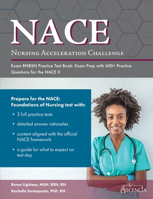 Nursing Acceleration Challenge Exam RNBSN Practice Test Book: Exam Prep with 600+ Practice Questions for the NACE II - Falgout