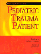Nursing Care of the Pediatric Trauma Patient