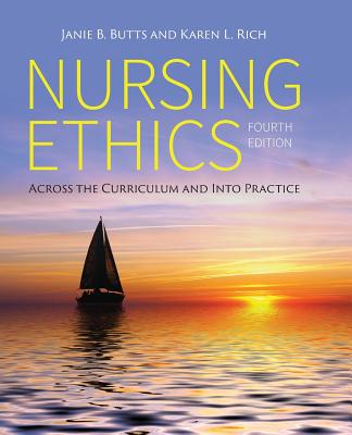 Nursing Ethics - Butts, Janie