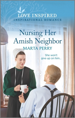 Nursing Her Amish Neighbor - Perry, Marta