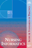 Nursing Informatics: Scope & Standards of Practice