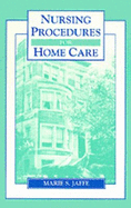 Nursing Procedures for Home Care