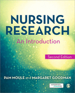 Nursing Research: An Introduction - Moule, Pam, and Goodman, Margaret