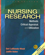 Nursing Research: Methods, Critical Appraisal, and Utilization