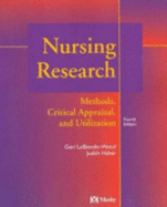 Nursing Research: Methods, Critical Appraisal, and Utilization - LoBiondo-Wood, Geri, PhD, RN, Faan