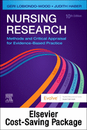 Nursing Research - Text and Study Guide Package: Methods and Critical Appraisal for Evidence-Based Practice