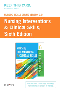 Nursing Skills Online Version 3.0 for Nursing Interventions & Clinical Skills (Access Code)