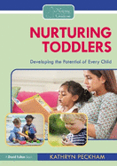 Nurturing Toddlers: Developing the Potential of Every Child