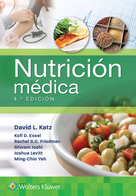 Nutricin Mdica - Katz, David L, Dr., and Yeh, Ming-Chin, and Levitt, Joshua