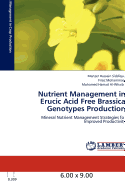 Nutrient Management in Erucic Acid Free Brassica Genotypes Production