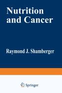 Nutrition and Cancer