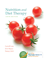 Nutrition and Diet Therapy 6e