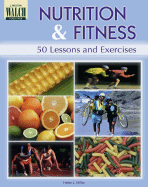 Nutrition and Fitness: 50 Lessons and Exercises