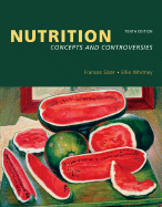 Nutrition Concepts and Controversies, Mypyramid Update (with Nutrition Connections CD-ROM and Infotrac)