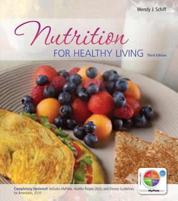 Nutrition for Healthy Living with Connect Access Card - Schiff, Wendy